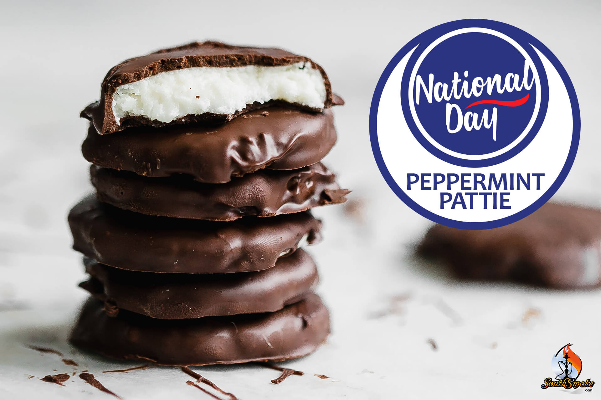 National Peppermint Pattie Day Is Your Shisha Ready? SouthSmoke