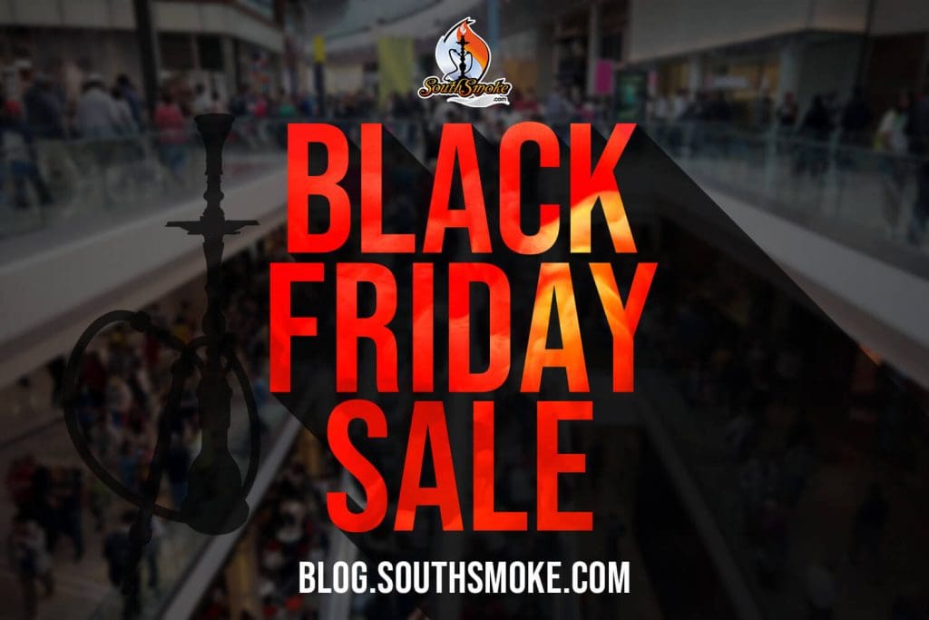 SouthSmoke Black Friday Hookah Sale Title Mall